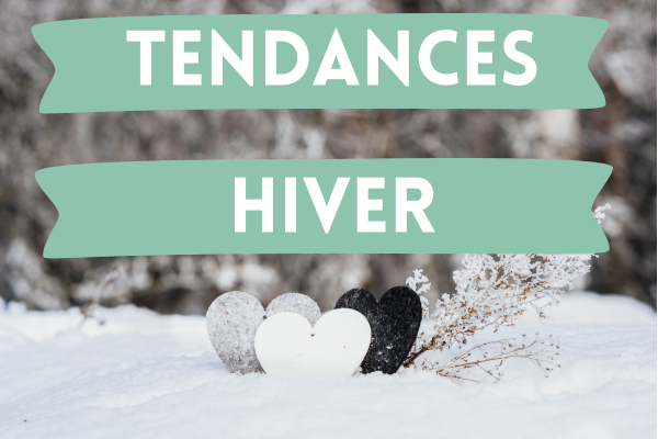 Blog_tendances_hiver_LAD